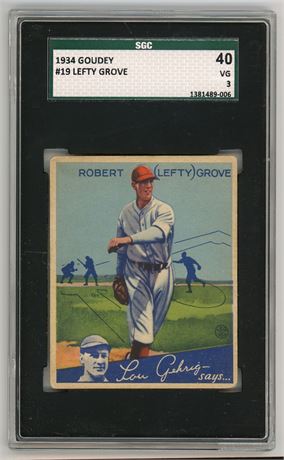 1934 Goudey #19 Lefty Grove RC HOF SGC 3 VG Nicely Centered