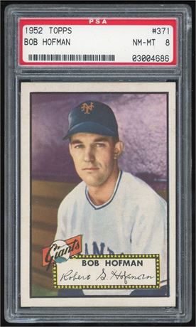 1952 Topps #371 Bob Hofman Hi # PSA 8 NMMT Only 6 Higher