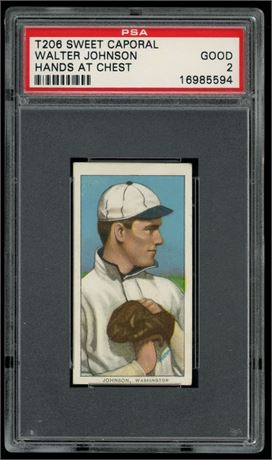 1909-1911 T206 Sweet Caporal Walter Johnson Hands At Chest PSA 2 GOOD