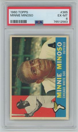 1960 Topps #365 Minnie Minoso PSA 6 EXMT