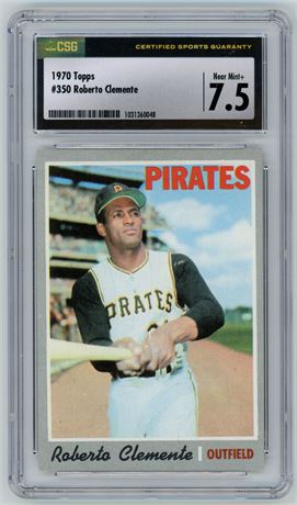 1970 Topps #350 Roberto Clemente CSG 7.5 NM+