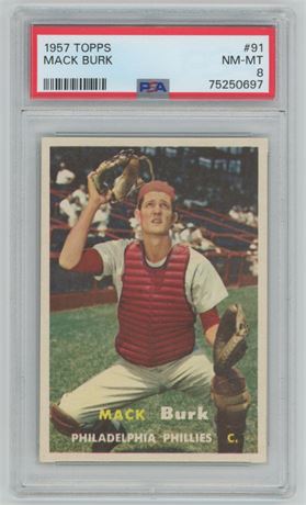 1957 Topps #91 Mack Burk PSA 8 NMMT