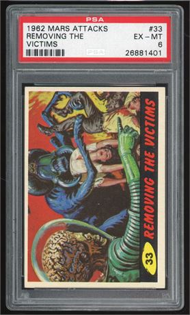 1962 Mars Attacks #33 Removing the Victims PSA 6 EXMT