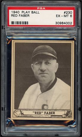 1940 Play Ball #230 Red Faber PSA 6 EXMT