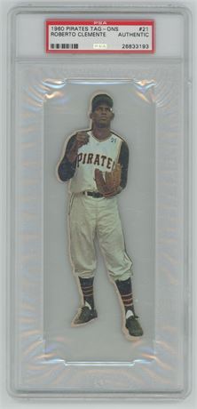1960 Pirate Tag-Ons #21Roberto Clemente RARE PSA AUTHETIC