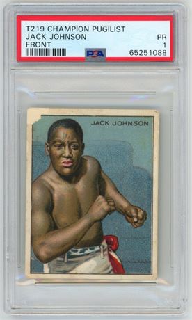 1910 T219 Champion Pugilist Jack Johnson RC Front View PSA 1 POOR