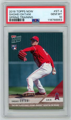2018 Topps Now Shohei Ohtani RC Spring Training PSA 10 GEM MINT