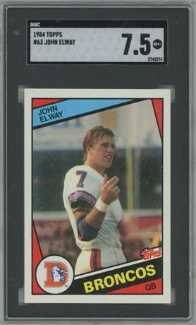 1984 Topps #63 John Elway RC SGC 7.5 NM+