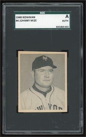 1948 Bowman #4 Johnny Mize RC HOF SGC Authentic