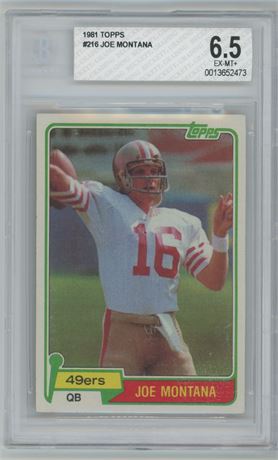 1981 Topps #216 Joe Montana RC BGS 6.5 EXMT+