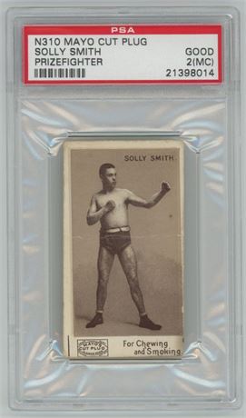 1890 N310 Mayo Cut Plug Prizefighters Solly Smith PSA 2(MC) Pop 3, 9 Higher