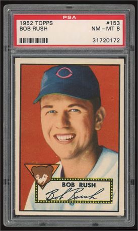 1952 Topps #153 Bob Rush PSA 8 NMMT Only 6 Higher