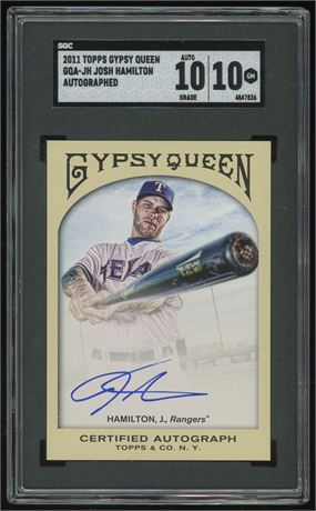 2011 Topps Gypsy Queen Josh Hamilton Auto SGC 10 Auto 10