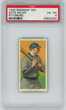 1909-11 T206 Piedmont 350 Dots Miller Pittsburg PSA 4 VGEX