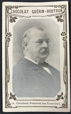 1919 Chocolate Guerin-Boutron Celebrities #54 Grover Cleveland Low Grade