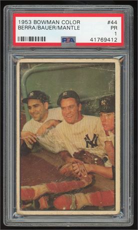 1953 Bowman Color #44 Berra/Bauer/Mantle PSA 1 POOR