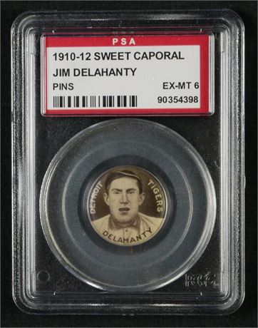1910-12 Sweet Caporal Jim Delahanty Pins PSA 6 EXMT