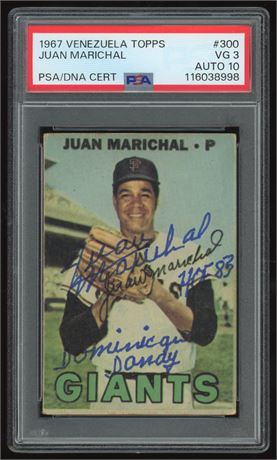 1967 Venezuela Topps #300 Juan Marichal Auto PSA 3 Auto 10 RARE!