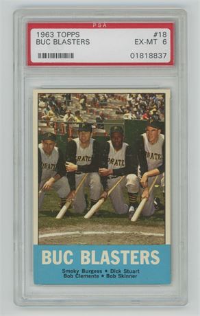 1963 Topps #18 Buc Blasters (Clemente) PSA 6 EXMT