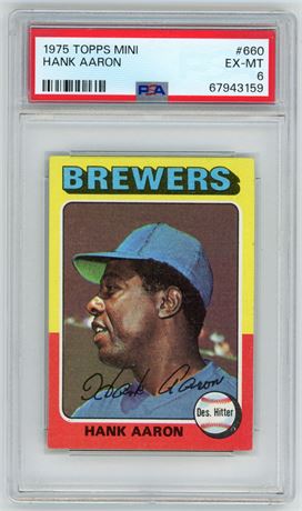 1975 Topps Mini #660 Hank Aaron PSA 6 EXMT