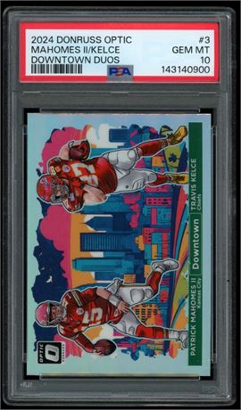 2024 Donruss Optic #3 Mahomes/Kelce Downtown Duos PSA 10