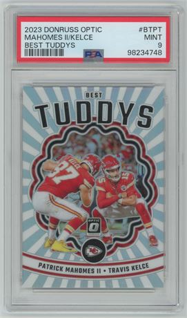 2023 Donruss Optic Mahomes II/Kelce Best Tuddys PSA 9 MINT