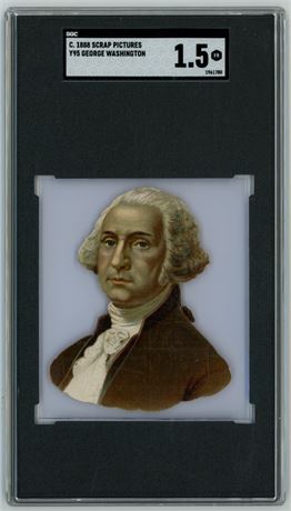 1888 Y95 Scrap Pictures George Washington SGC 1.5 FAIR Only 7 Higher