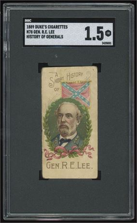 1889 N78 Duke's Cigarettes Gen R.E. Lee History Of Generals SGC 1.5 FAIR