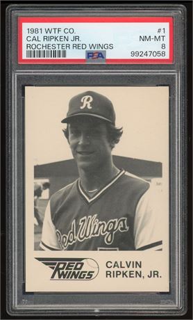 1981 WTF Co #1 Cal Ripken Jr RC Rochester Red Wings PSA 8 NMMT