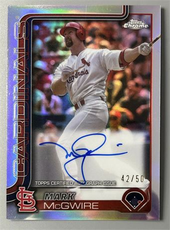 2025 Topps Chrome Mark McGwire Auto 42/50
