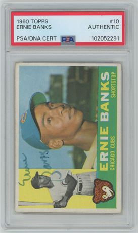 1960 Topps #10 Ernie Banks Autograph PSA Authentic