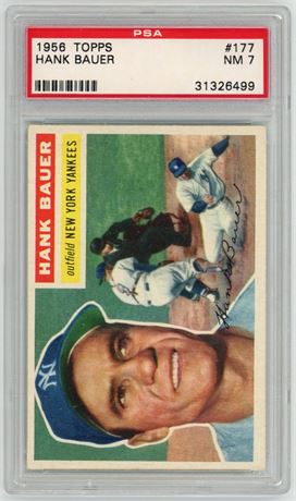 1956 Topps #177 Hank Bauer PSA 7 NM