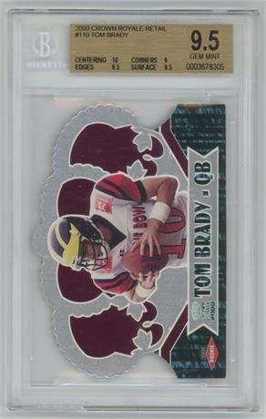 2000 Crown Royale Retail #110 Tom Brady RC BVG 9.5 GEM MINT