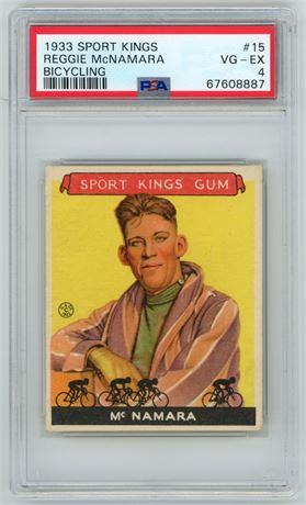 1933 Sport Kings #15 Reggie McNamara Bicycling PSA 4 VGEX