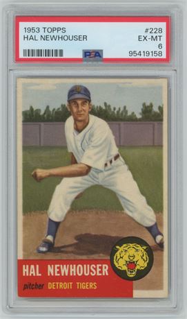 1953 Topps #228 Hal Newhouser High # PSA 6 EXMT