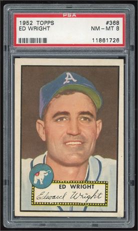 1952 Topps #368 Ed Wright Hi # PSA 8 NMMT Only 6 Higher