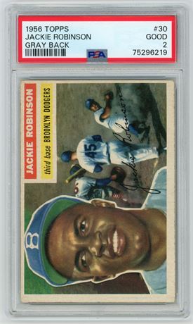 1956 Topps #30 Jackie Robinson Gray Back PSA 2 GOOD
