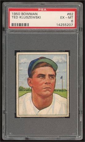 1950 Bowman #62 Ted Kluszewski Low# PSA 6 EXMT