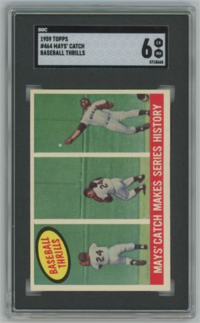 1959 Topps #464 Baseball Thrills May's Catch SGC 6 EXMT