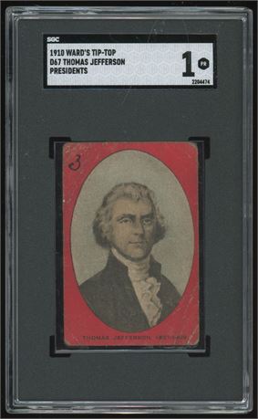 1910 Ward's Tip-Top Presidents D67 Thomas Jefferson SGC 1 POOR