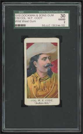 1910 E50 Dockman & Sons Wild West Gum Col W.F. Cody "Buffalo Bill" SGC 2 GOOD