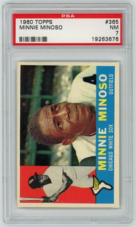 1960 Topps #365 Minnie Minoso PSA 7 NM