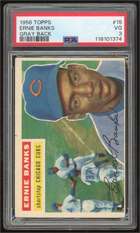 1956 Topps #15 Ernie Banks Gray Back PSA 3 VG