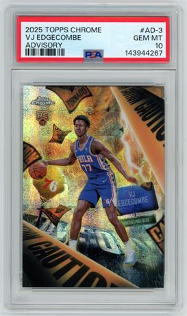 2025 Topps Chrome VJ Edgecombe RC Advisory PSA 10 GEM MINT