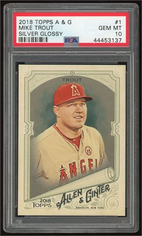 2018 Topps Allen & Ginter #1 Mike Trout Silver Glossy PSA 10 GEM MINT