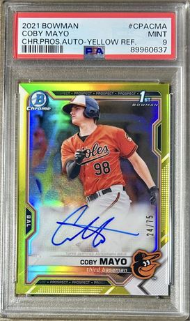2021 Bowman Prospect Auto-Yellow Refractor Coby Mayo RC 24/75 PSA 9 MINT