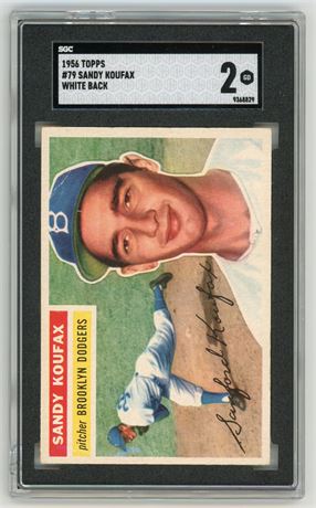 1956 Topps #79 Sandy Koufax White Back SGC 2 Gorgeous Centering (READ)