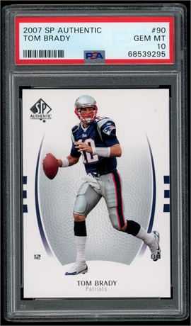 2007 SP Authentic #90 Tom Brady PSA 10