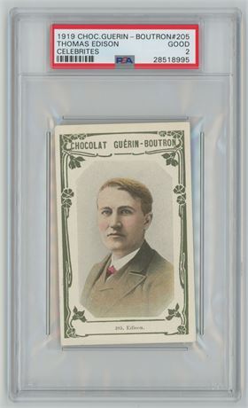 1919 Chocolate Guerin-Boutron Celebrities #205 Thomas Edison PSA 2 GOOD