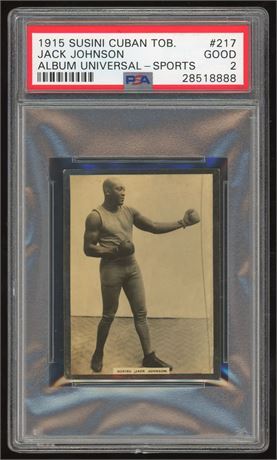 1915 Susini Cuban #217 Jack Johnson Album Universal Sports PSA 2 GOOD